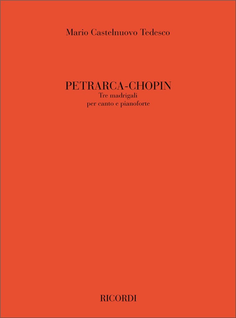 Petrarca - Chopin: Tre Madrigali